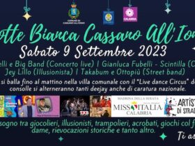 Notte Bianca Città di Cassano all’Ionio 2023